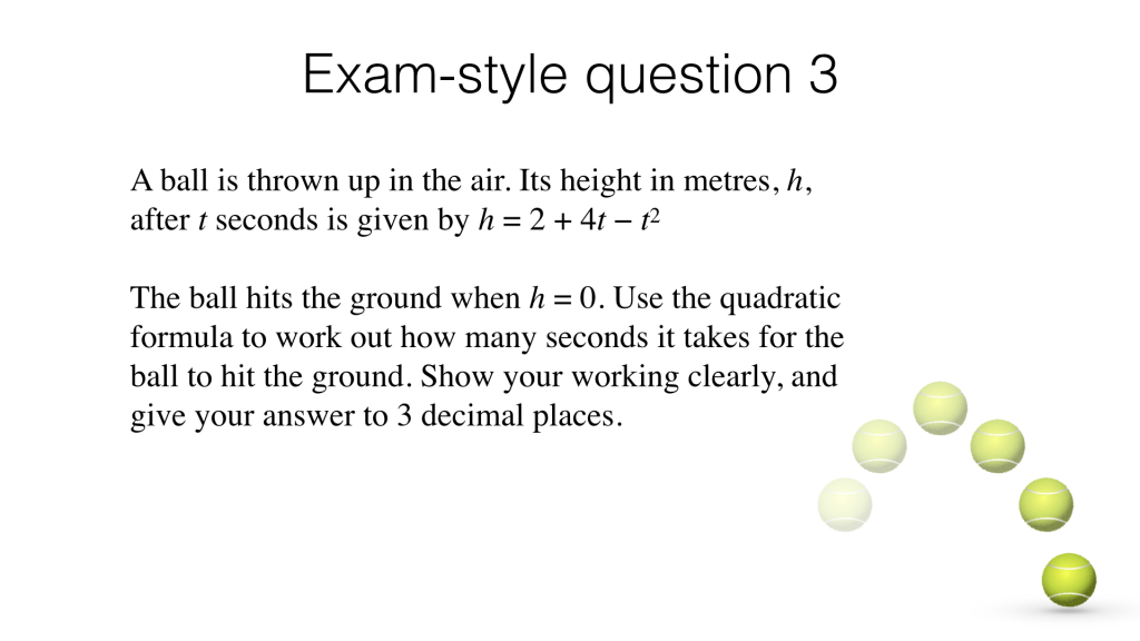 A18c – Solving quadratic equations using the quadratic formula
