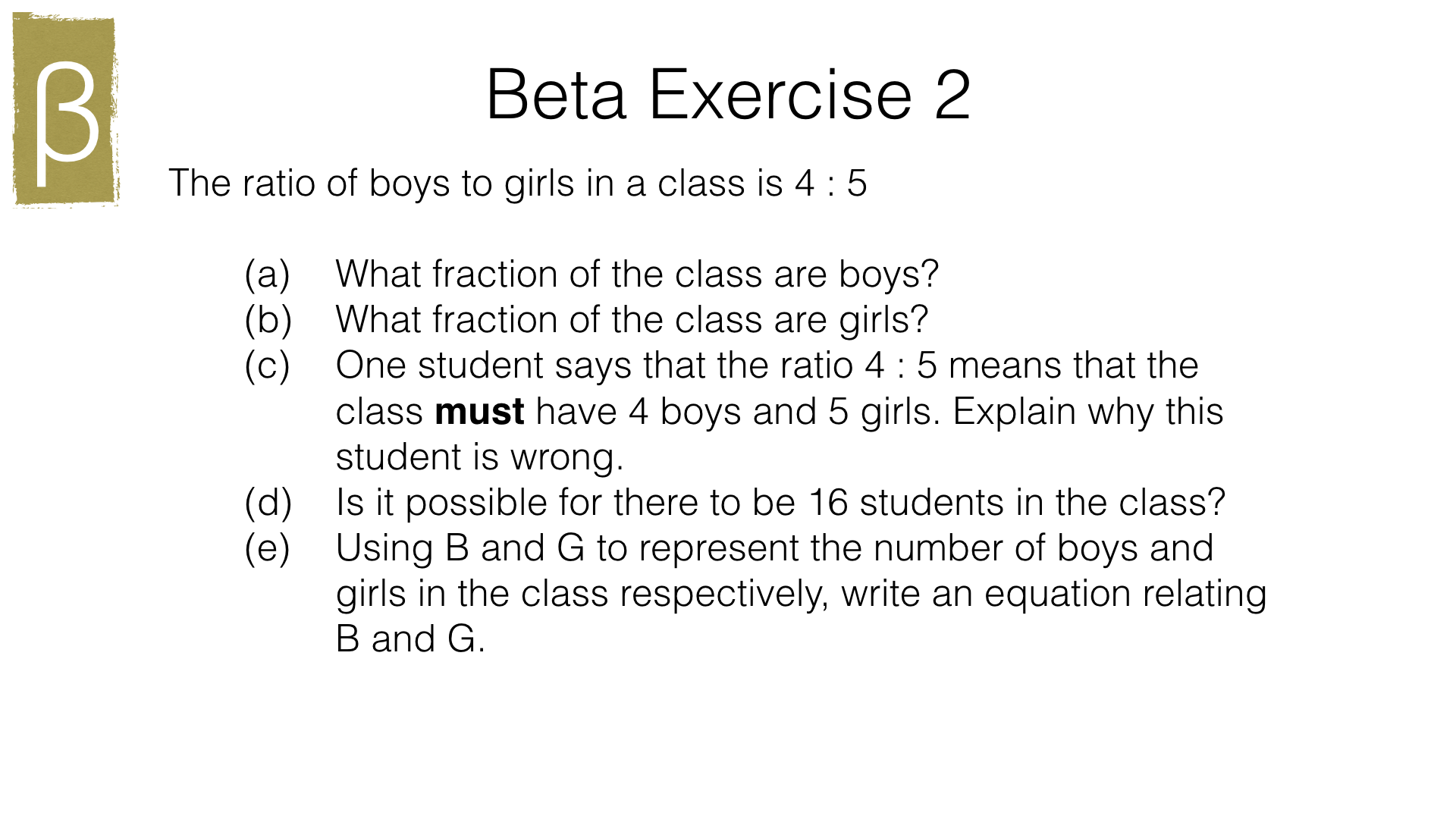R8a – Relating ratios to fractions and to linear functions – BossMaths.com